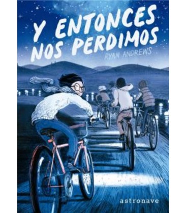Y ENTONCES NOS PERDIMOS