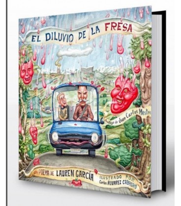 EL DILUVIO DE LA FRESA