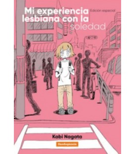 MI EXPERIENCIA LESBIANA CON LA SOLEDAD EDICION ESPECIAL