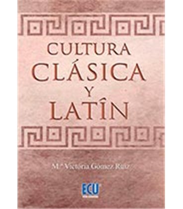 CULTURA CLASICA Y LATIN
