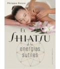 SHIATSU DE LAS ENERGIAS SUTILES EL