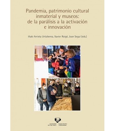 PANDEMIA PATRIMONIO CULTURAL INMATERIAL Y MUSEOS