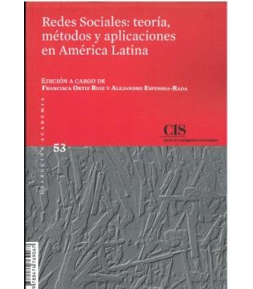 REDES SOCIALES TEORIA METODOS Y APLICACIONES EN AMERICA LATINA