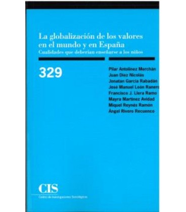 LA GLOBALIZACION DE LOS VALORES EN EL MUNDO Y EN ESPAÑA
