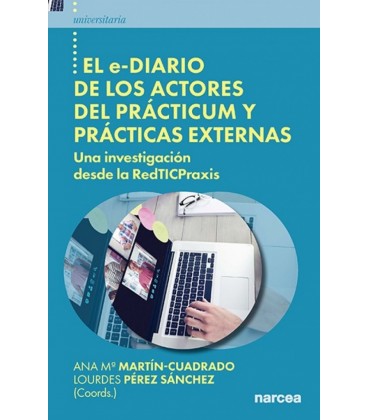 EL EDIARIO DE LOS ACTORES DEL PRACTICUM Y PRACTICAS EXTERNAS
