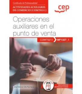 MANUAL OPERACIONES AUXILIARES EN EL PUNTO DE VENTA CERTIF PROF ACTIVID