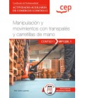 MANUAL MANIPULACION Y MOVIMIENTOS CON TRABSPALES Y CARRETILLAS DE MANO