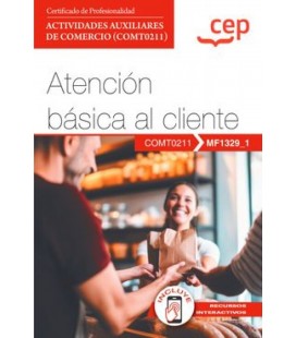 MANUAL ATENCION BASICA AL CLIENTE CERTIF DE PROF ACTIVIDADES AUXILIARE