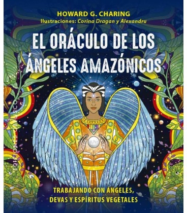 EL ORACULO DE LOS ANGELES AMAZONICOS