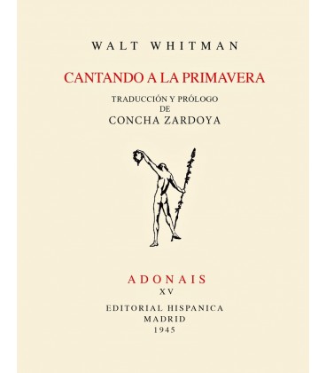 CANTANDO A LA PRIMAVERA (FACSIMIL)
