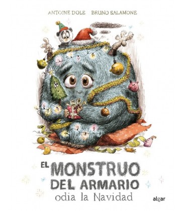 EL MONSTRUO DEL ARMARIO ODIA LA NAVIDAD