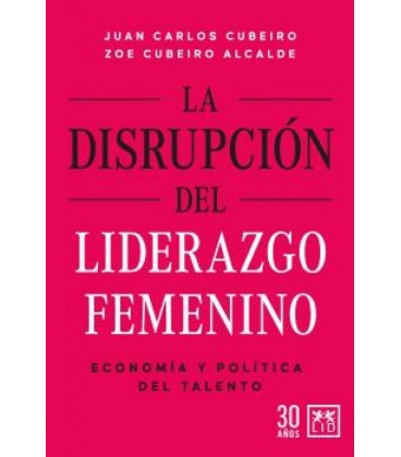 DISRUPCION DEL LIDERAZGO FEMENINO LA
