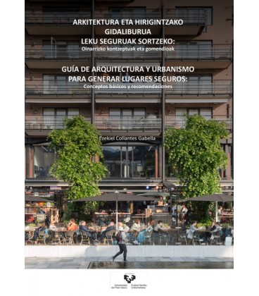 GUIA DE ARQUITECTURA Y URBANISMO PARA GENERAR LUGARES SEGUROS