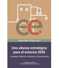 UNA ALIANZA ESTRATEGICA PARA EL ENTORNO 2035