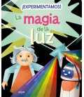 EXPERIMENTAMOS LA MAGIA DE LA LUZ