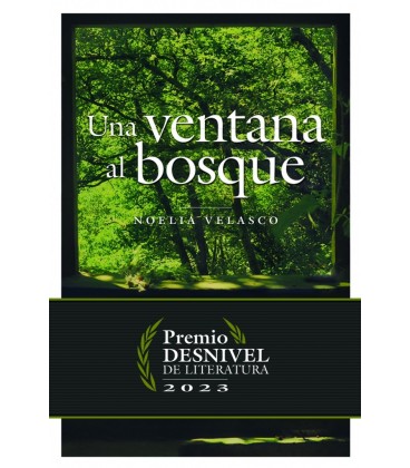 UNA VENTANA AL BOSQUE