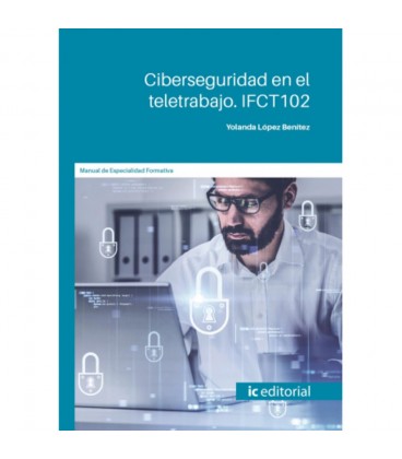 CIBERSEGURIDAD EN EL TELETRABAJO