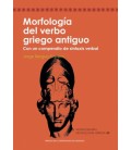 MORFOLOGIA DEL VERBO ANTIGUO CON UN COMPENDIO DE SINTAXIS VERBAL