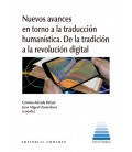 NUEVOS AVANCES EN TORNO A LA TRADUCCION HUMANISTICA