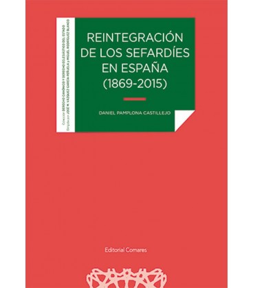 REINTEGRACION DE LOS SEFARDIES EN ESPAÑA 1869 2015