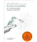 EL AFORISTA BRINDA EL RELAMPAGO