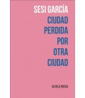 CIUDAD PERDIDA POR OTRA CIUDAD