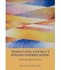 TRADUCCION ESTETICA Y DIALOGO INTERRELEGIOSO
