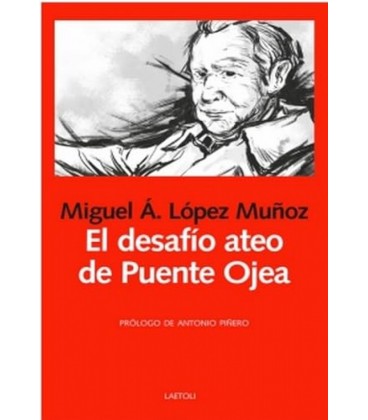 EL DESAFIO ATEO DE PUENTE OJEA