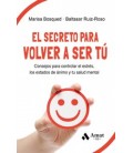 EL SECRETO PARA VOLVER A SER TU