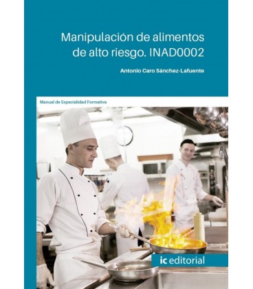 MANIPULACION DE ALIMENTOS DE ALTO RIESGO
