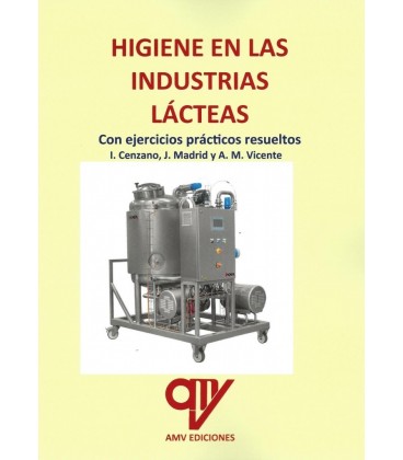 HIGIENE EN LAS INDUSTRIAS LACTEAS