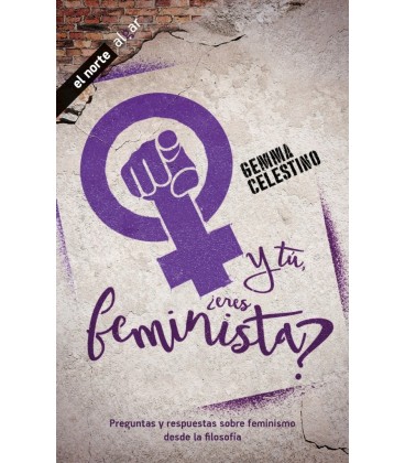 Y TU ERES FEMINISTA