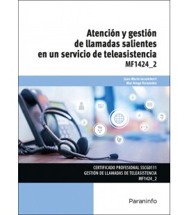 EMISION Y GESTION DE LLAMADAS SALIENTES EN UN SERVICIO DE TELEASISTENC