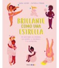 BRILLANTE COMO UNA ESTRELLA