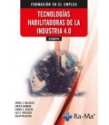 TECNOLOGIAS HABILITADORES DE LA INDUSTRIA 4.0