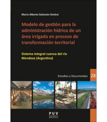 MODELO DE GESTION PARA LA ADMINISTRACION HIDRICA DE UN AREA IRRIGADA E