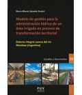 MODELO DE GESTION PARA LA ADMINISTRACION HIDRICA DE UN AREA IRRIGADA E