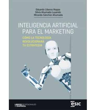 INTELIGENCIA ARTIFICIAL PARA EL MARKETING