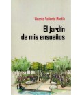 EL JARDIN DE MIS ENSUEÑOS