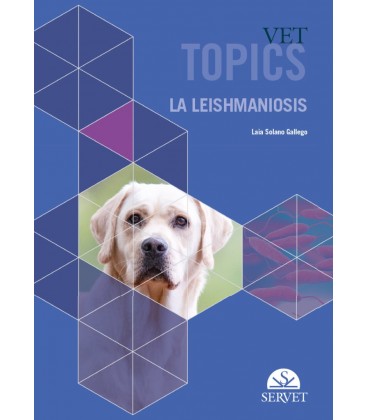 VET TOPICS LA LEISHMANIOSIS