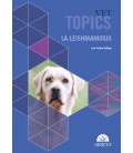 VET TOPICS LA LEISHMANIOSIS