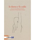 LA DANZA Y LA CAIDA