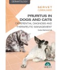 SERVET CLINICAL GUIDES PRURITUS IN DOGS AND CATS DIFFERENTIAL DIAGNOSI