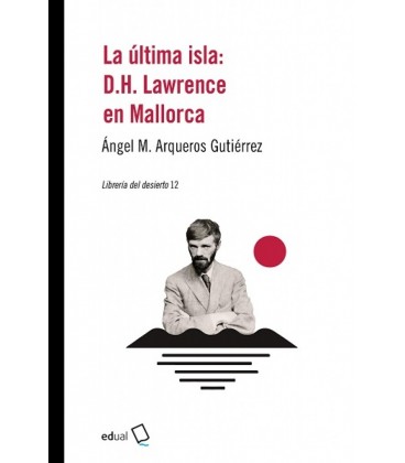 ULTIMA ISLA DH LAWRENCE EN MALLORCA