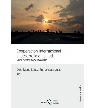 COOPERACION INTERNACIONAL AL DESARROLLO EN SALUD