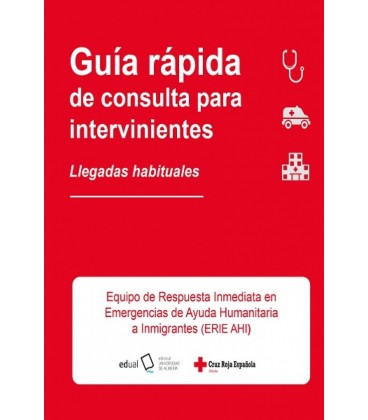 GUIA RAPIDA DE CONSULTA PARA INTERVINIENTES LLEGADAS HABITUALES
