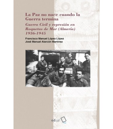 PAZ NO NACE CUANDO LA GUERRA TERMINA