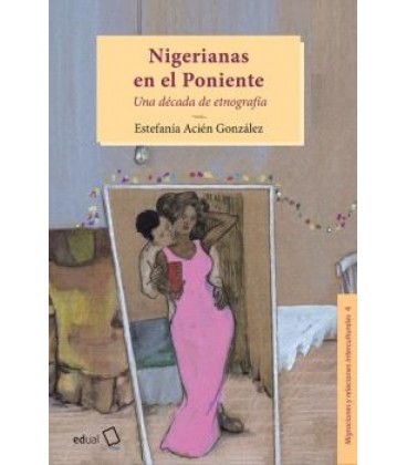 NIGERIANAS EN EL PONIENTE