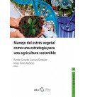 MANEJO DEL ESTRES VEGETAL COMO UNA ESTRATEGIA PARA UNA AGRICULTURA SOS