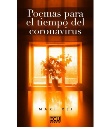 POEMAS PARA EL TIEMPO DEL CORONAVIRUS